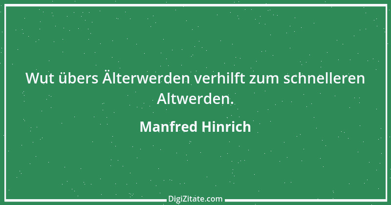 Zitat von Manfred Hinrich 2279