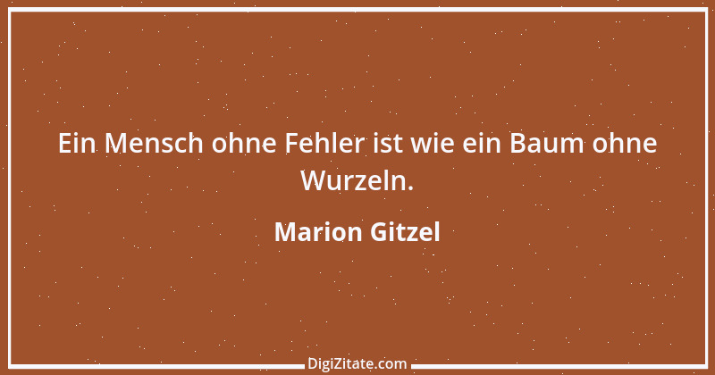 Zitat von Marion Gitzel 20