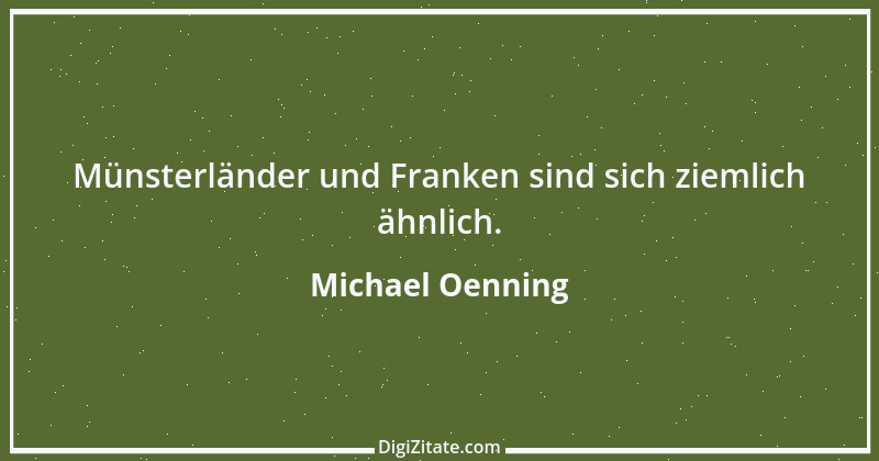 Zitat von Michael Oenning 2