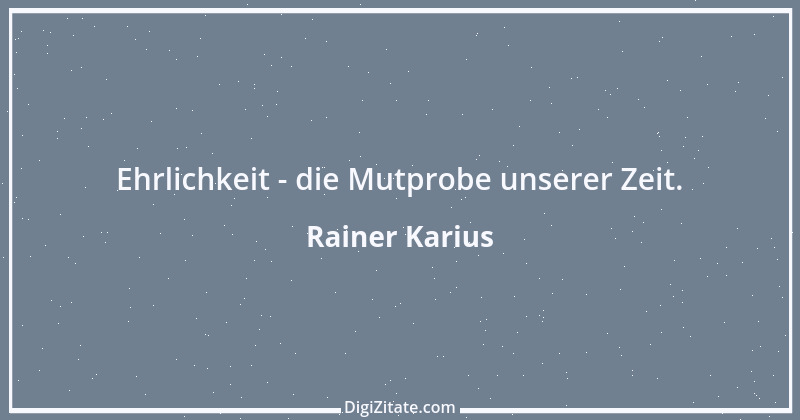 Zitat von Rainer Karius 17