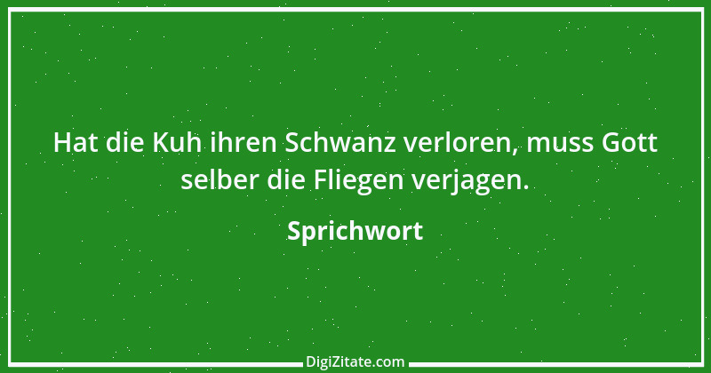 Zitat von Sprichwort 7097