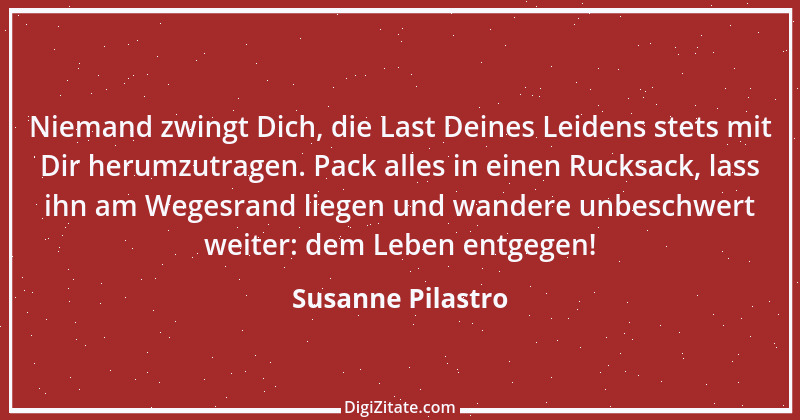 Zitat von Susanne Pilastro 1