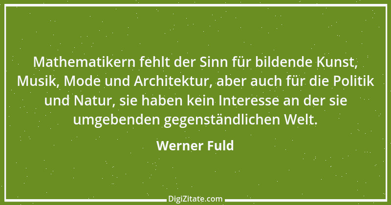 Zitat von Werner Fuld 15