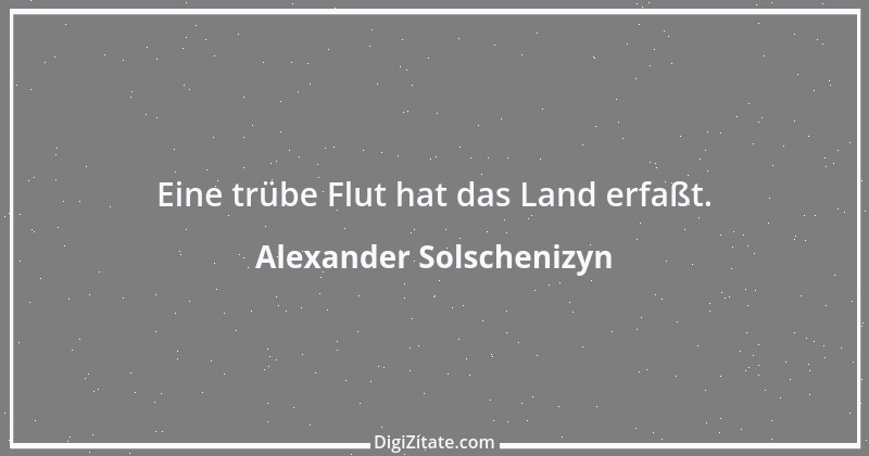 Zitat von Alexander Solschenizyn 29