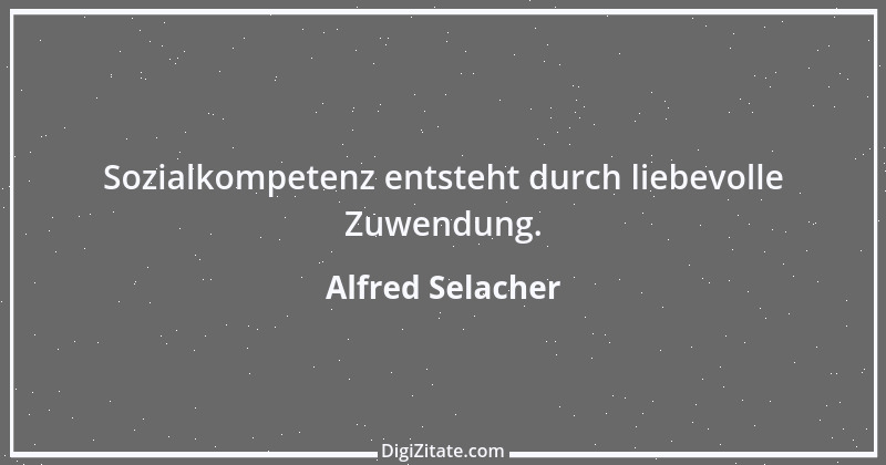 Zitat von Alfred Selacher 88