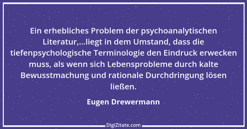 Zitat von Eugen Drewermann 6