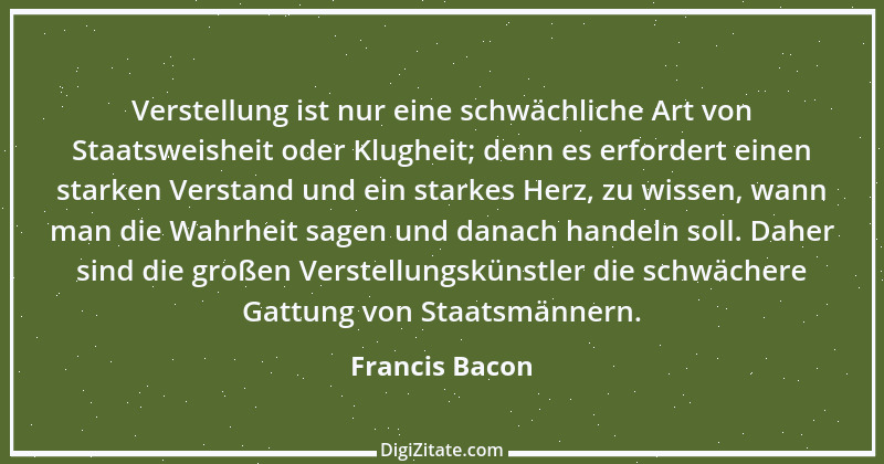 Zitat von Francis Bacon 18