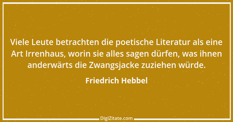 Zitat von Friedrich Hebbel 119