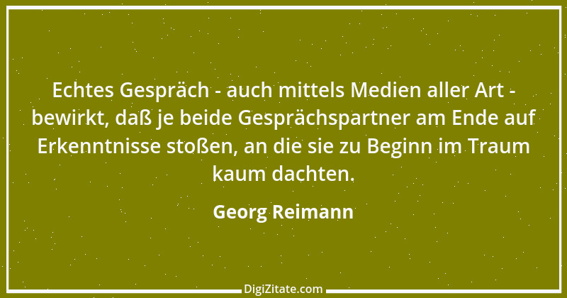 Zitat von Georg Reimann 1