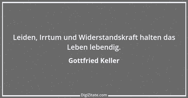 Zitat von Gottfried Keller 11