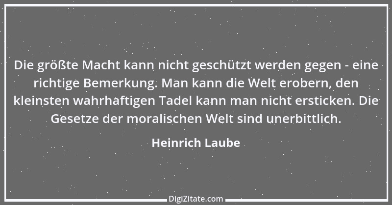 Zitat von Heinrich Laube 15