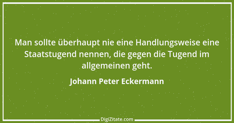 Zitat von Johann Peter Eckermann 11