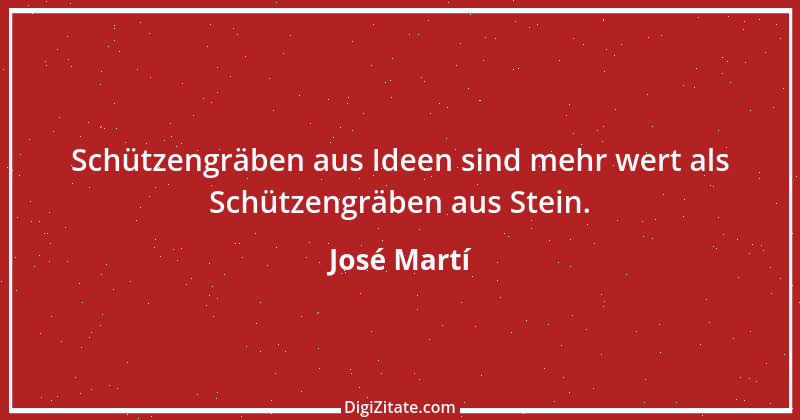 Zitat von José Martí 9