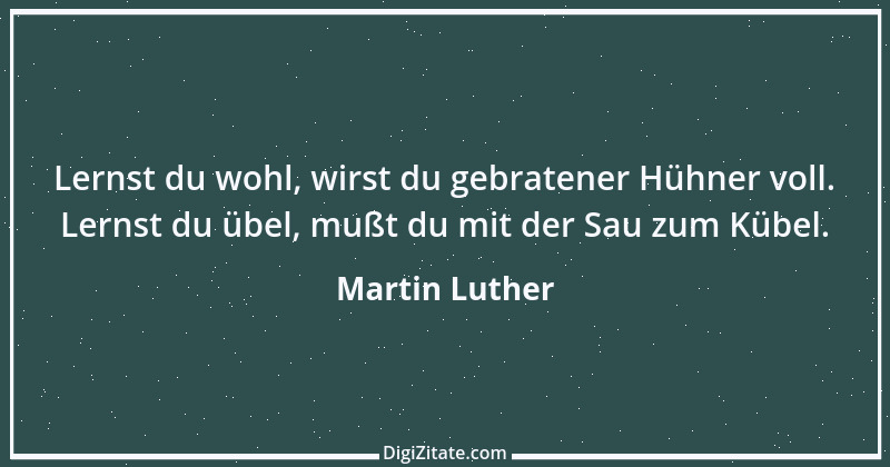 Zitat von Martin Luther 452