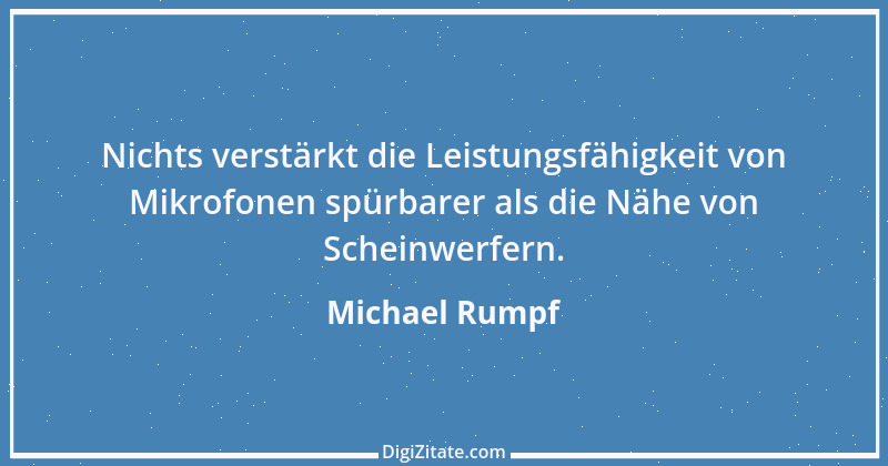 Zitat von Michael Rumpf 70