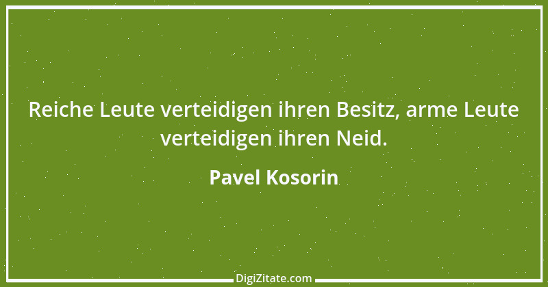 Zitat von Pavel Kosorin 147