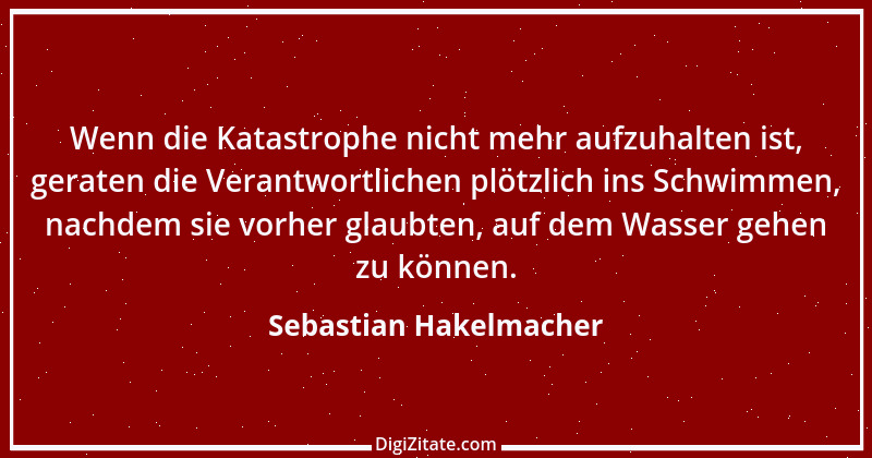 Zitat von Sebastian Hakelmacher 11