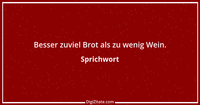 Zitat von Sprichwort 10756