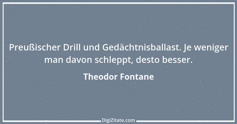 Zitat von Theodor Fontane 26