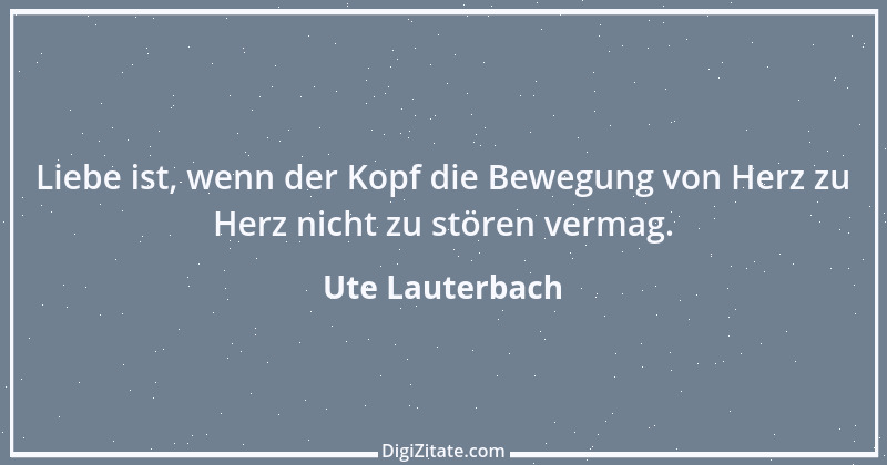 Zitat von Ute Lauterbach 54