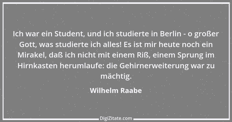 Zitat von Wilhelm Raabe 243