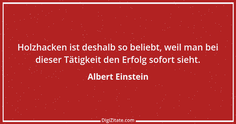 Zitat von Albert Einstein 193