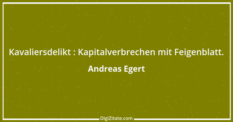 Zitat von Andreas Egert 7