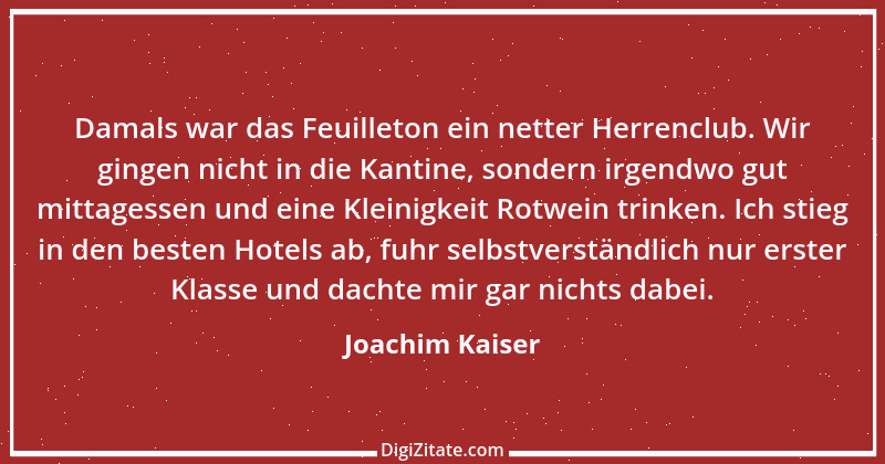 Zitat von Joachim Kaiser 3