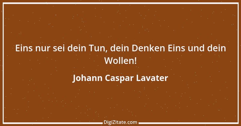 Zitat von Johann Caspar Lavater 76