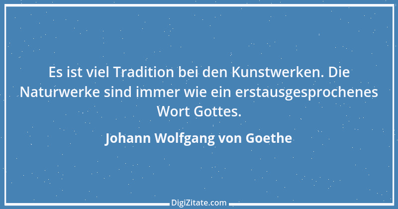 Zitat von Johann Wolfgang von Goethe 106