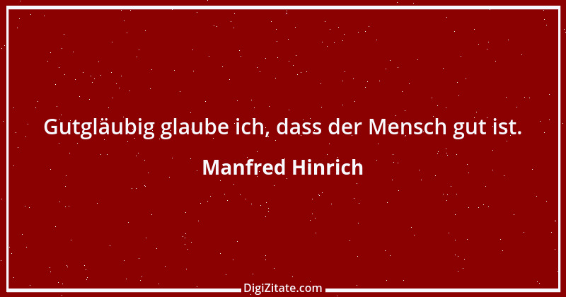 Zitat von Manfred Hinrich 1280