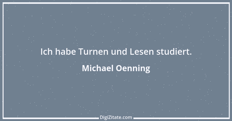 Zitat von Michael Oenning 3