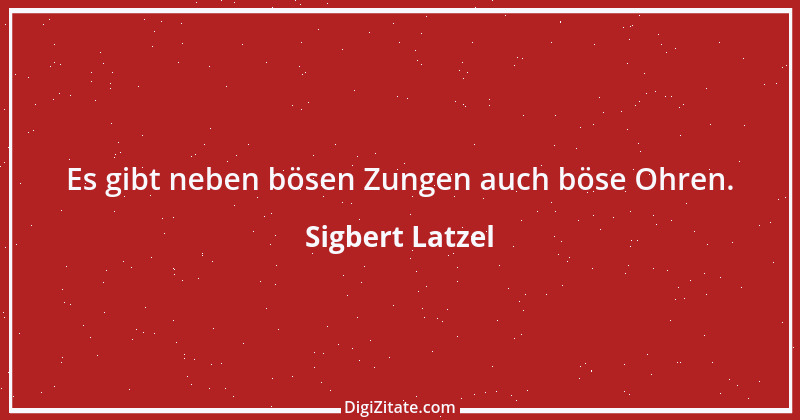 Zitat von Sigbert Latzel 15