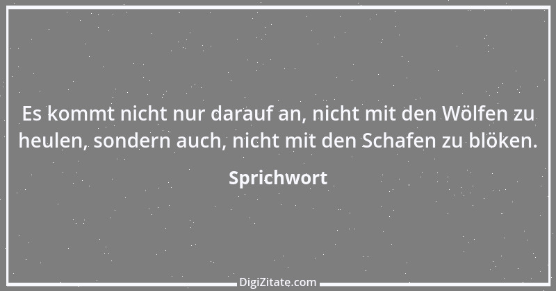 Zitat von Sprichwort 8098