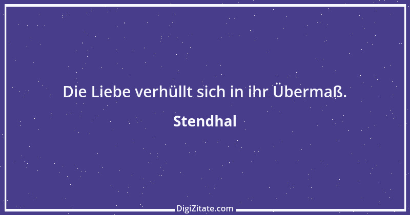 Zitat von Stendhal 76