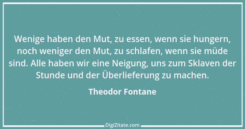 Zitat von Theodor Fontane 368