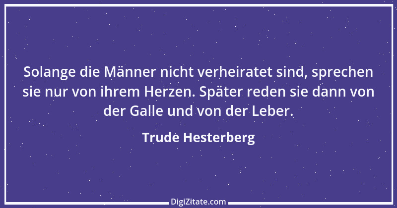 Zitat von Trude Hesterberg 5