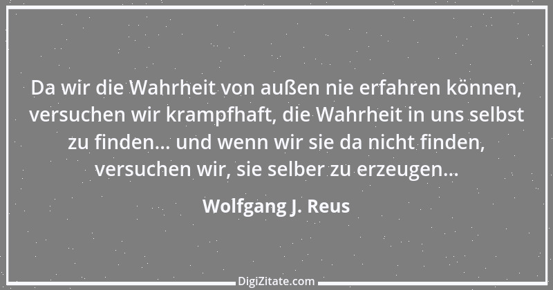 Zitat von Wolfgang J. Reus 946