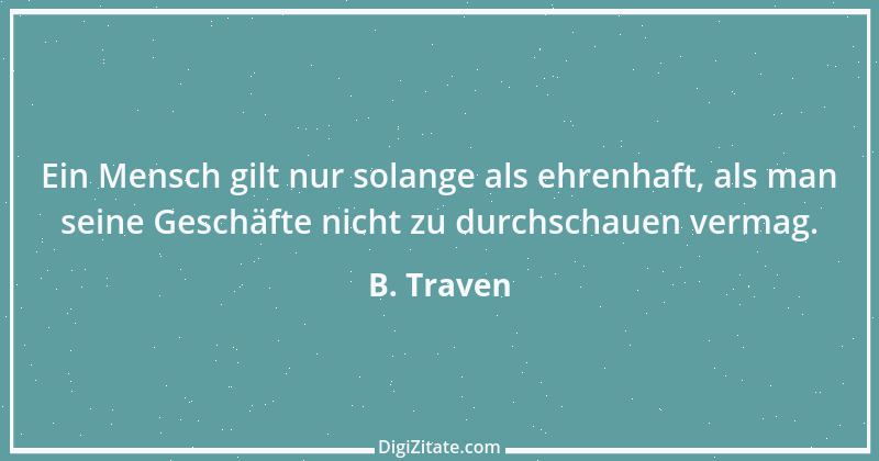 Zitat von B. Traven 204