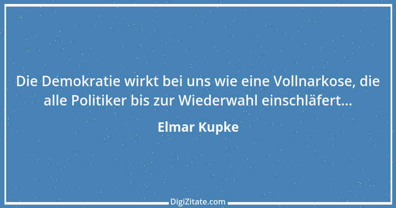 Zitat von Elmar Kupke 437