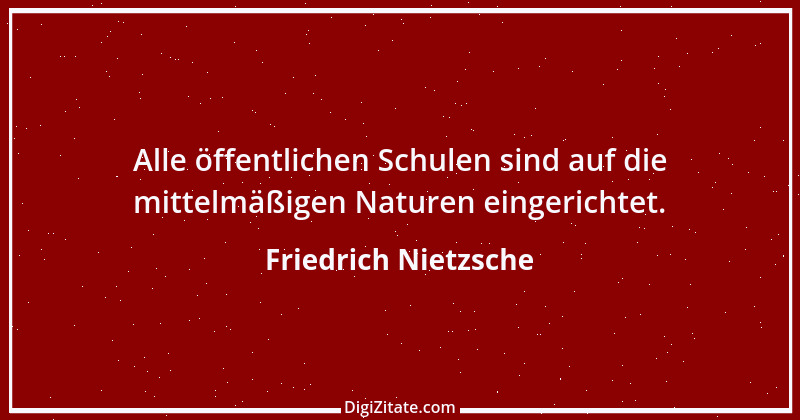 Zitat von Friedrich Nietzsche 1044