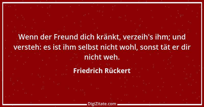 Zitat von Friedrich Rückert 76