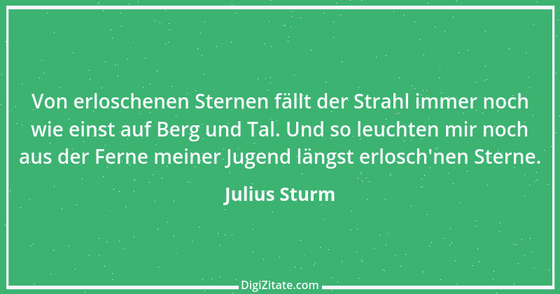 Zitat von Julius Sturm 14