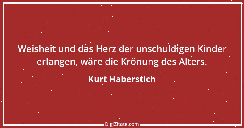 Zitat von Kurt Haberstich 310