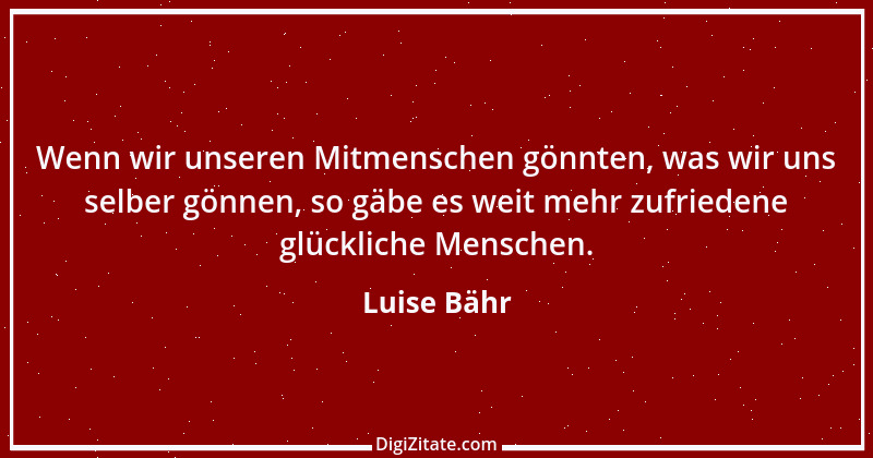 Zitat von Luise Bähr 21