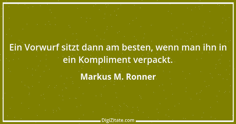 Zitat von Markus M. Ronner 23