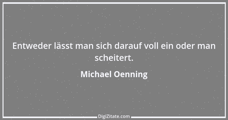 Zitat von Michael Oenning 4