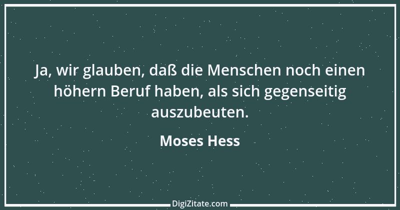 Zitat von Moses Hess 2