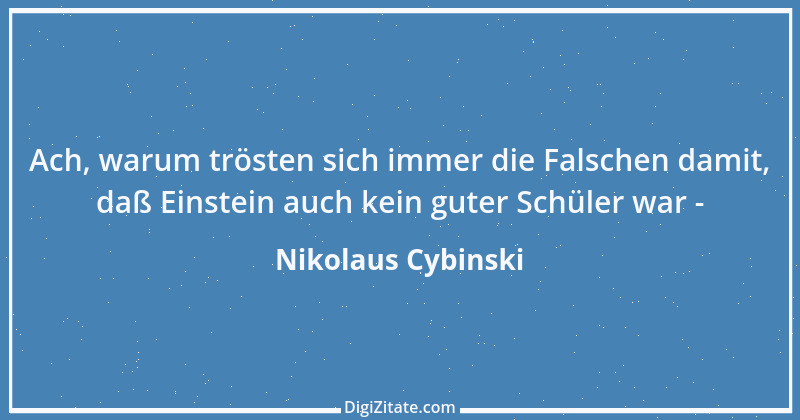 Zitat von Nikolaus Cybinski 14