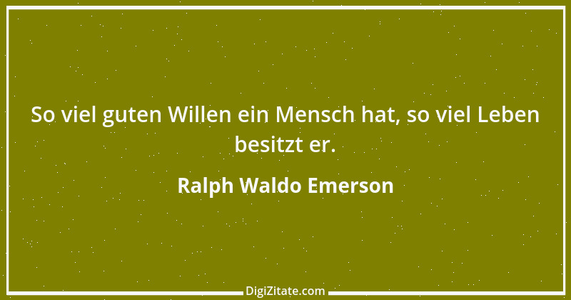 Zitat von Ralph Waldo Emerson 152